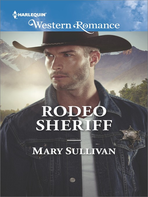 Title details for Rodeo Sheriff by Mary Sullivan - Available